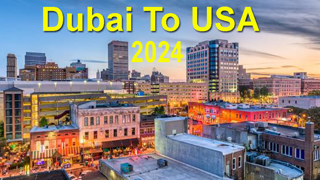 Dubai To USA Visit Visa 2024 Detail
