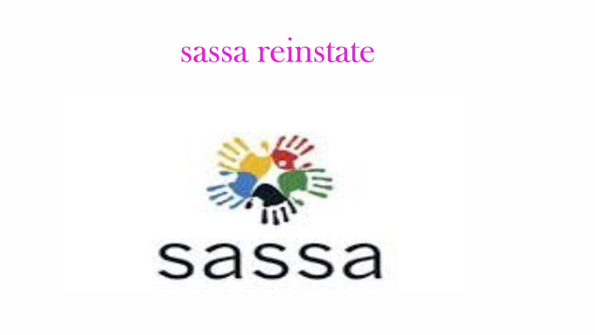 Sassa cancel application reinstate